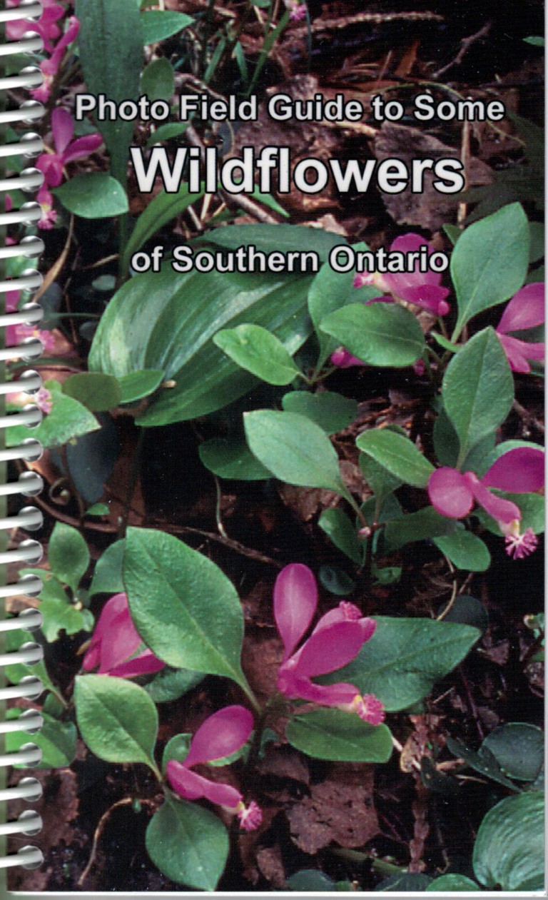 Photo Field Guide to Some Wildflowers of Southern Ontario Waterloo